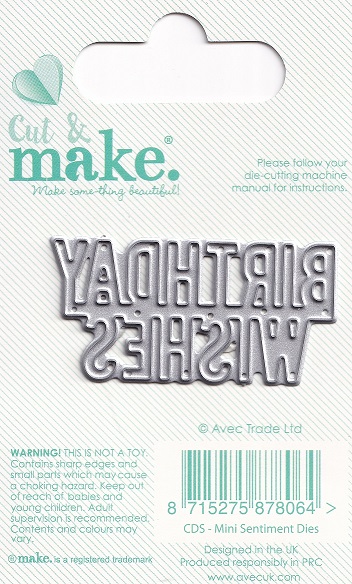cut & make mini sentiment die birthday wishes