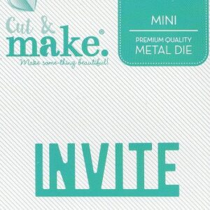 cut & make mini sentiment die invite