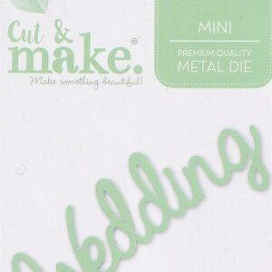 cut & make mini sentiment dies wedding (green)