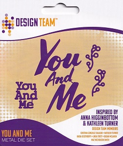 Crafting UK - Design Team - You And Me Die Set