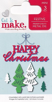 Cut & Make - Festive Happy Christmas Dies