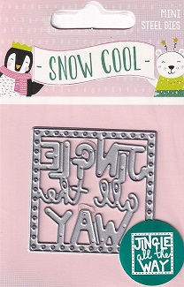 Hobbycraft - Snow Cool - Jingle All The Way Mini Die