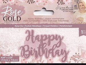 Sarah Davies  Rose Gold Collection - Happy Birthday Die
