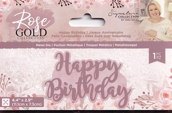 Sarah Davies Rose Gold Collection - Happy Birthday Die