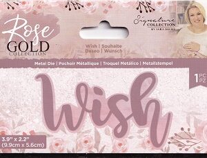 Sarah Davies  Rose Gold Collection - Wish Die