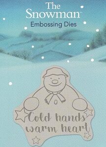 The Snowman Embossing Dies - Cold Hands Warm Heart
