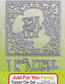 Tonic Studios - Just For You Pansy Topper Die Set