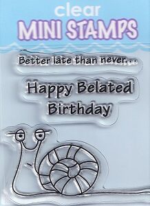 Inkadinkado - Happy Belated Birthday Mini Clear Stamps