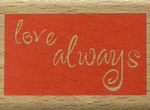 Unbranded - Love Always Rubber Stamp
